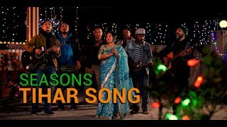 SEASONS TIHAR SONG 2018 OFFICIAL VIDEO [upl. by Ecaj]