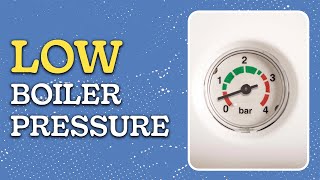 WHY Is Your Boiler Pressure TOO LOW [upl. by Narda]