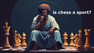 is chess a sport [upl. by Robbi]