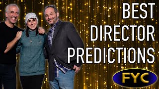 Best Director Predictions  For Your Consideration [upl. by Nava580]