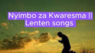 MIX Ya Nyimbo Za Kwaresma  Lenten songs Mix🙏💟 [upl. by Ihana834]