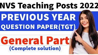 NVS teaching post 2022  NVS TGT previous year question paperGeneral part with solution [upl. by Douty]