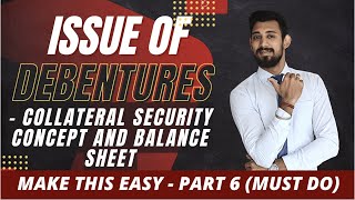 Issue of DEBENTURES  Collateral security  Class 12  Term 2  Part 6 [upl. by Olimpia]