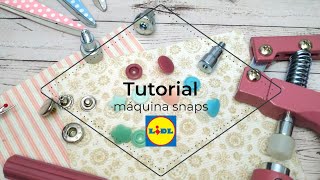 Cómo utilizar la máquina snaps de Lild ✅ Tutorial Botones a presión [upl. by Einreb930]