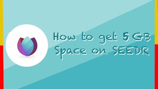 How to make 5 GB Space instead of 2 GB in Seedr [upl. by Agbogla]