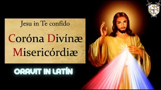 Coronilla de la Divina Misericordia en Latín Jueves [upl. by Lydie]