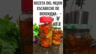 RECETA DE BERENJENA AL ESCABECHE RIQUÍSIMA [upl. by Glarum]