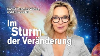 Im Sturm der Veränderung  Donald Trump die Podcaster und die USWahlen  Silke Schäfer [upl. by Ezarra]