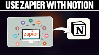 How To Use Zapier With Notion 2024 Full Tutorial [upl. by Niliram]