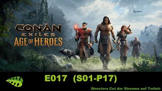 Conan Exiles AoH – E017 [upl. by Eidroj]