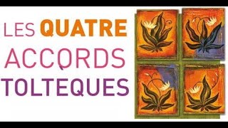 Les Quatres Accords Tolteques Livre en Audio complet Don Miguel Ruiz [upl. by Aerbua]