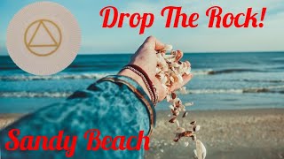 Sandy Beach  Drop The Rock  AA Speaker [upl. by Ximena254]