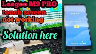 Leagoo M9 PRO touch screen not working solution leagoo m9 pro touch problem [upl. by Erwin]