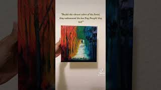 A walk through unspoken words fyp art painting walkthrough forest love [upl. by Kuth]