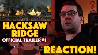 REACTION Hacksaw Ridge Official Trailer 1  War Movie 2016 [upl. by Weldon]