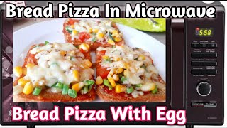 Bread Pizza In Microwave Using LG Convection Microwave Oven Bread Egg Pizza in LG microwave oven [upl. by Labaw]