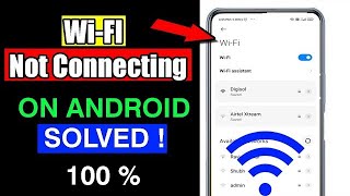 WiFi Connection Problem on Android Solved  Wifi not Connecting on Android Phone Problem Fix [upl. by Acinot]