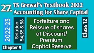 27 Forfeiture and Reissue of shares  TS Grewals Solutions 54 55 amp 56 Accounting for Share Cap [upl. by Tarton]