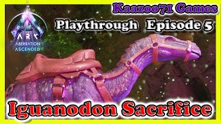 Iguanodon Sacrifice Aberration Ark Survival Ascended 💥EP 5 [upl. by Flin]