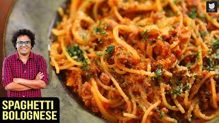 Spaghetti Bolognese  Pasta Bolognese  Italian Special  Spaghetti Recipe By Chef Varun Inamdar [upl. by Bernie]