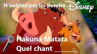 Noubliez pas les paroles DISNEY  Terminer les paroles [upl. by Obla970]