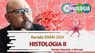 REVISÃO ENEM 2024  Histologia II [upl. by Yleek]