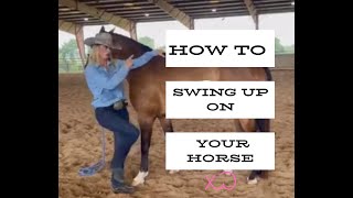 How to Swing Up On Your Horse [upl. by Dahsraf]