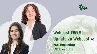 ESG Webcast Folge 9  ESG Reporting CSRD amp ESRS Update Folge 4 [upl. by Anwahsiek]