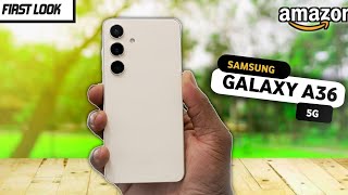 Samsung Galaxy A36 5G  FIRST LOOK  Specification  Price In India amp Launch [upl. by Columbine]