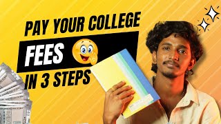 3 Simple Steps to Pay Your College Fees  Side Income Ideas💡 [upl. by Avictor604]