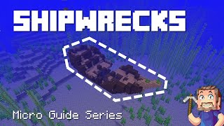 Shipwrecks Minecraft Micro Guide [upl. by Ahsiki596]