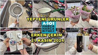 ERKEN ÇEKİM🏃‍♀️A101 21 KASIM 2024💃A101 BU PERŞEMBE ÇOK GÜZEL KAÇMAZA101 AKTÜEL ÜRÜNLER [upl. by Syned]