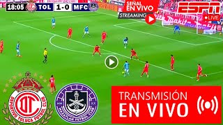 En Vivo Toluca vs Mazatlán Ver Partido Toluca vs Mazatlán Jornada 3 Liga MX 2024 hoy [upl. by Moreta834]