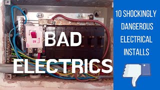 10 Shockingly Dangerous Electrical Installations  Bad Electrics Episode 1 [upl. by Nyleuqaj]