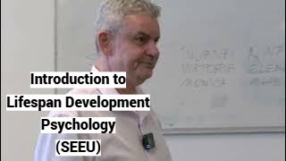 Adolescent and Adult Lifespan Development Psychology South East European University SEEU [upl. by Heriberto580]