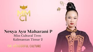 VIDEO PROFIL  NESYA AYU MAHARANI P Miss Cultural Teen Kalimantan Timur 2 TheWonderfulCulture [upl. by Beverlie]