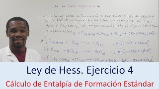 Ley de Hess  Ejercicio 4  Entalpía de Formación Estándar [upl. by Atnwahsal]