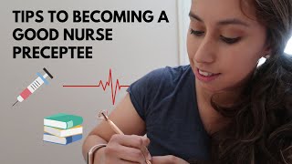 Nurse Preceptorship How to be a successful preceptee [upl. by Nnayram]