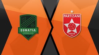 Egnatia – Partizani  Abissnet Superiore  Java 7  Futboll  RTSH [upl. by Amilah]