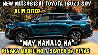 KOMPLETO NA ANG PINAKA MABILING 7 SEATER CAR SA PINAS ALIN ANG MAGUGUSTUHAN MO DITO [upl. by Akcirret]