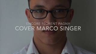 Florent Pagny quotEncorequot cover Marco Singer [upl. by Oiluj]