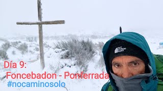 Camino de SantiagoMuxia Día 9 Foncebadon  Cruz de Ferro  Ponferrada [upl. by Hughmanick597]