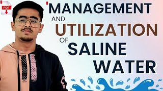 Management And Utilization of Saline Water For Irrigation [upl. by Nilyam]