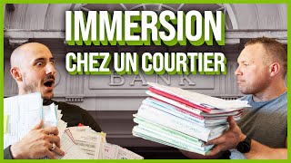 Immersion chez un courtier en prêts immobiliers Prêt bancaire et investissement locatif [upl. by Odravde]