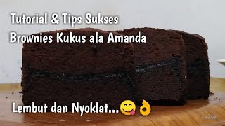 Tips Sukses Brownies Kukus yang Nyoklat dan Lembut 👍 [upl. by Liris]