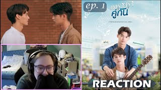 Ep1 Reacting to 2gether เพราะเราคู่กัน [upl. by Salim394]