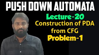 Construction of PDA from CFG  Problem1  Lecture20 PDA  FLAT  TOC [upl. by Launcelot]