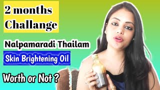 Nalpamaradi thailam  skin brightening oil best facial oil for dull skin  dark skin bossladyyami [upl. by Alilahk]