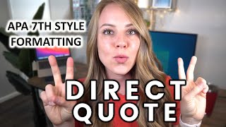 How to format direct quotes in APA 7th style [upl. by Drolet]