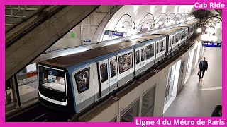 Metro Cab Ride Ligne 4 du Métro de ParisPorte de Clignancourt → Bagneux  Lucie Aubrac [upl. by Raye976]